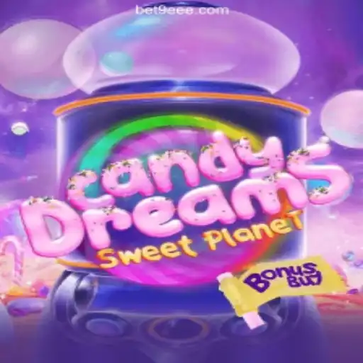 CandyDreamsSweetPlanet: The Ultimate Online Slot Experience on 9EEE.COM