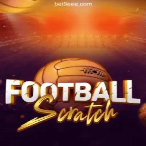 Discover the Exciting World of FootballScratch: A Leading Game on the 9EEE.COM Platform
