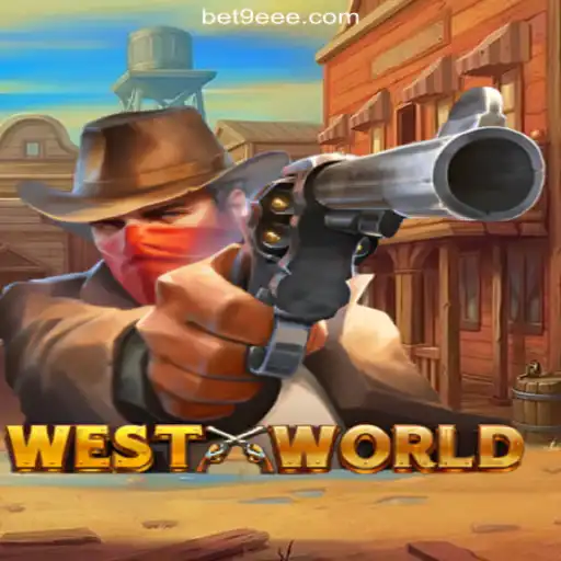 Exploring the Exciting World of WestWorld Slots on 9EEE.COM